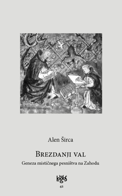 BREZDANJI VAL. Geneza mističnega pesništva na Zahodu