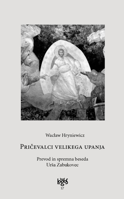 Pričevalci velikega upanja