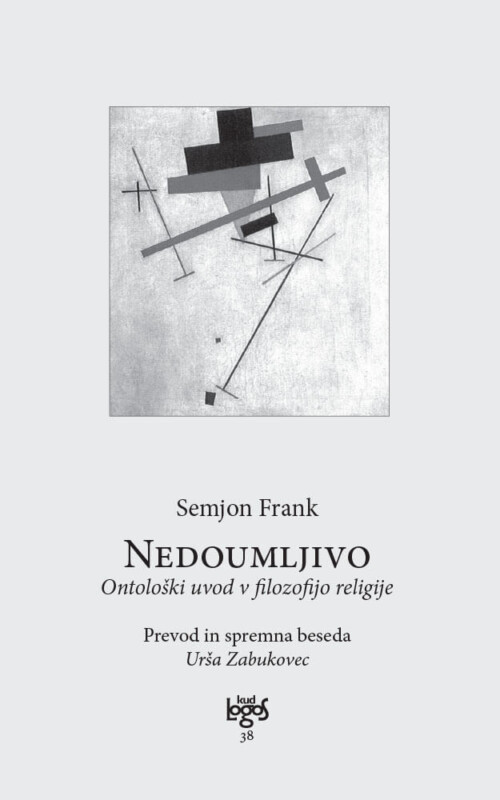 NEDOUMLJIVO Ontološki uvod v filozofijo religije