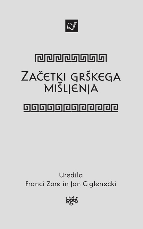 ZAČETKI GRŠKEGA MIŠLJENJA