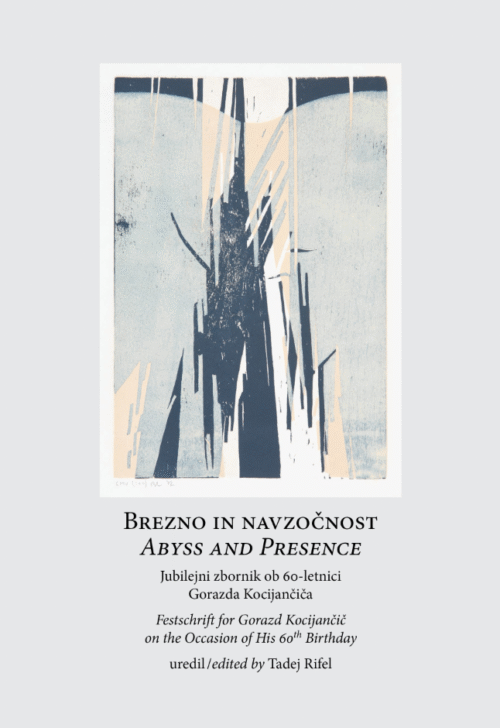 BREZNO IN NAVZOČNOST Jubilejni zbornik ob 60-letnici Gorazda Kocijančiča